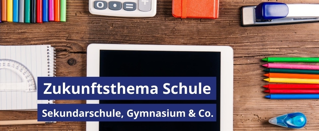 Zukunftsthema Schule
